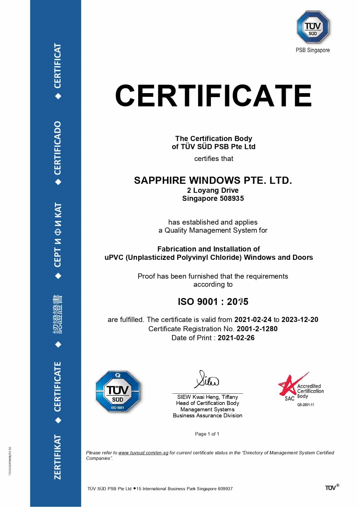 ISO 9001 : 2015 Certificate awarded to Sapphire Windows on 26 Feb 2021.